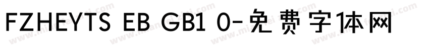 FZHEYTS EB GB1 0字体转换